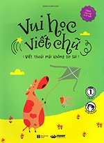 Vui Hoc Viet Chu - Tac Gia: Quynh Le - Book