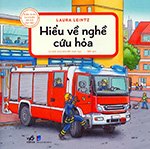 Kien Thuc Tu Nhien Xa Hoi Can Ban - Hieu Ve Nghe Cuu Hoa - Tac Gia: Laura Leintz - Book