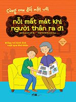 Cung Con Doi Mat Voi Noi Mat Mat Khi Nguoi Than Ra Di - Tac Gia: Jane Lacey, Venitia Dean - Book