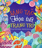 Sang Tao Hoa Tiet Trang Tri - Tac Gia: Eilidh Muldoon - Book