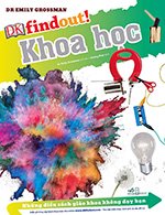 Nhung Dieu Sach Giao Khoa Khong Day Ban - Khoa Hoc - Tac Gia: Dr Emily Grossman - Book