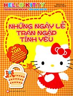 Helle Kitty - Nhung Ngay Le Tran Ngap Tinh Yeu - Nhieu Tac Gia - Book