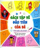 Sach Tap Ve Dau Tien Cua Be - Cac Buoc Ve Co Ban - Tac Gia: Kasia Dudziuk - Book