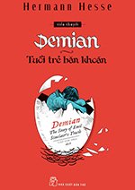 Demian - Tuoi Tre Ban Khoan - Tac Gia: Hermann Hesse - Book