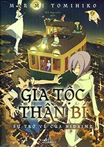 Gia Toc Than Bi - Su Tro Ve Cua Nidaime - Tac Gia: Morimi Tomihiko - Book