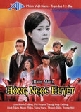 Hong Ngoc Huyet - Tron Bo 13 DVDs - Phim Mien Nam