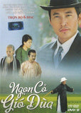 Ngon Co Gio Dua - Tron Bo 12 DVDs - Phim Mien Nam