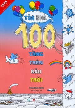 Ehon Nhat Ban - Toa Nha 100 Tang Tren Bau Troi - Tac Gia: Toshio Iwai - Book