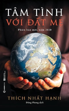 Tam Tinh Voi Dat Me - Tac Gia: Thich Nhat Hanh - Book