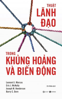 Thuat Lanh Dao Trong Khung Hoang Va Bien Dong - Nhieu Tac Gia - Book