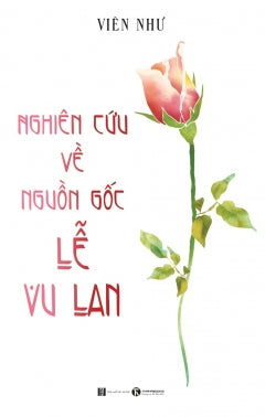Nghien Cuu Ve Nguon Goc Le Vu Lan - Tac Gia: Vien Nhu - Book