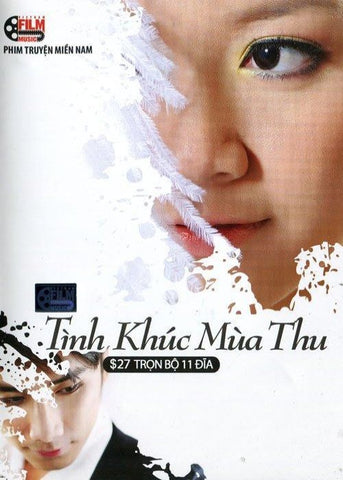 Tinh Khuc Mua Thu - Tron Bo 11 DVDs - Phim Mien Nam