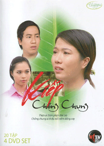 Kiep Chong Chung - Tron Bo 8 DVDs - Tâm Lý Xã Hội