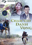 Cham Vao Danh Vong - Tron Bo 16 DVDs - Phim Mien Nam