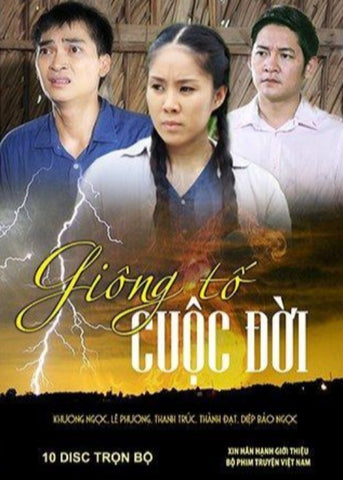 Giong To Cuoc Doi - 10 DVDs - Phim Mien Nam