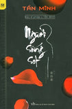 Nguoi Song Sot - Tac Gia: Tan Minh - Book