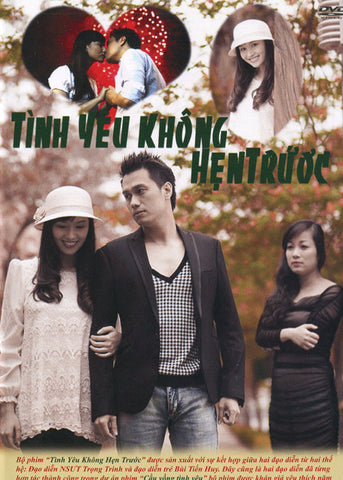 Tinh Yeu Khong Hen Truoc - Tron Bo 13 DVDs - Phim Mien Bac