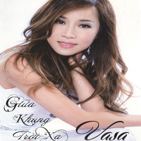 Vasa - Giua Khung Troi Xa - CD