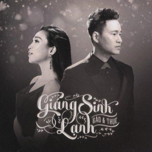 Bao & Thuc - Giang Sinh Lanh - CD Thuy Nga