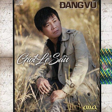 Dang Vu - Giot Le Sau - Asia CD