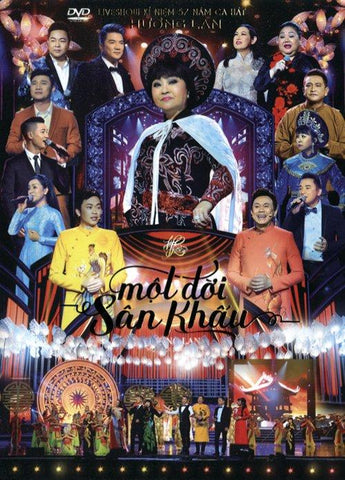 Live Show Ki Niem 57 Nam Ca Hat - Huong Lan - Mot Doi San Khau - 2 DVDs