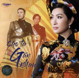 Cho Ta Lai Gan Nhau - CD Thuy Nga