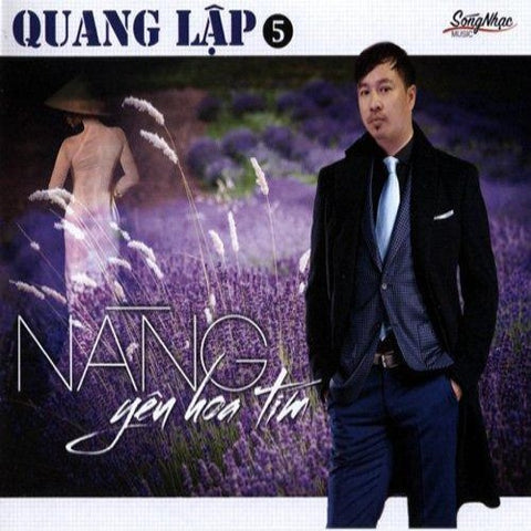 Quang Lap 5 - Nang Yeu Hoa Tim - CD