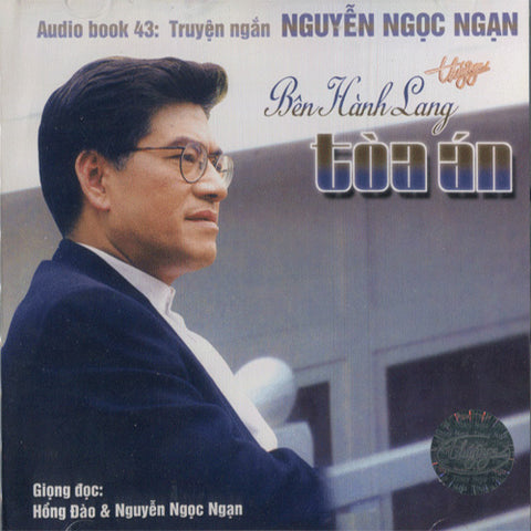 CD - Audio Book Nguyen Ngoc Ngan - Ben Hanh Lang Toa An