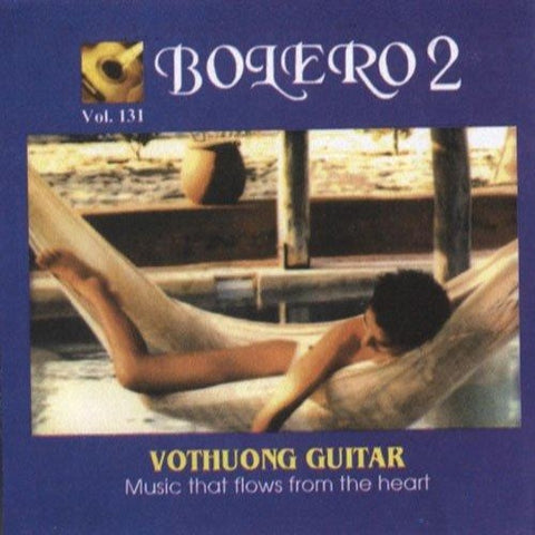 CD Vo Thuong Guitar 131 - Bolero 2