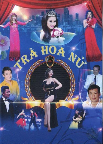 Tra Hoa Nu - 2 DVDs Thuy Nga Ca Nhac Kich