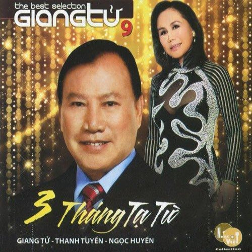 Giang Tu 9 - Ba Thang Ta Tu - CD