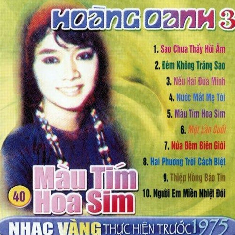 Hoang Oanh 3 - Mau Tim Hoa Sim - CD Nhac Vang Truoc 1975