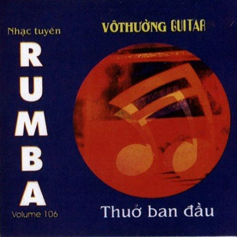 CD Vo Thuong Guitar 106 - Thuo Ban Dau