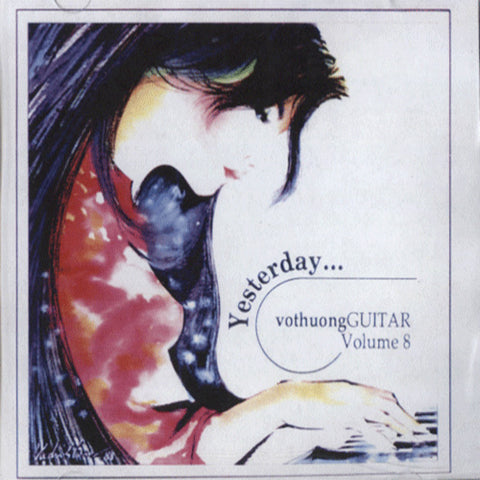 CD Vo Thuong Guitar 8 - Yesterday