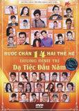 Buoc Chan Hai The He 14 - Da Tiec Dau Nam - 2 DVDs