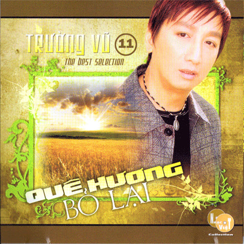 Truong Vu 11 - Que Huong Bo Lai - CD