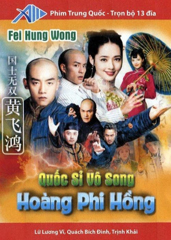 Quoc Si Vo Song Hoang Phi Hong - Tron Bo 13 DVDs - Long Tieng