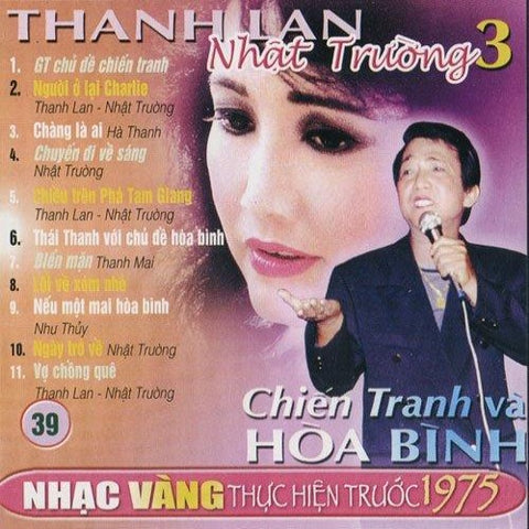 Chien Tranh Va Hoa Binh - CD Nhac Vang Truoc 1975