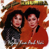 Tuyet Pham Rumba - Ngay Xua Anh Noi - CD