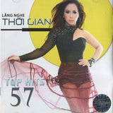 Top Hits 57 - Lang Nghe Thoi Gian - CD Thuy Nga