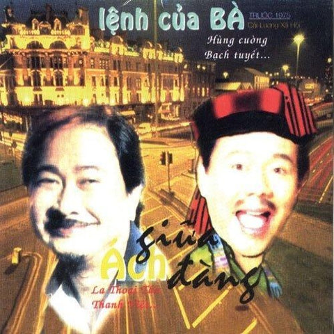 Lenh Cua Ba - Ach Giua Dang - CD