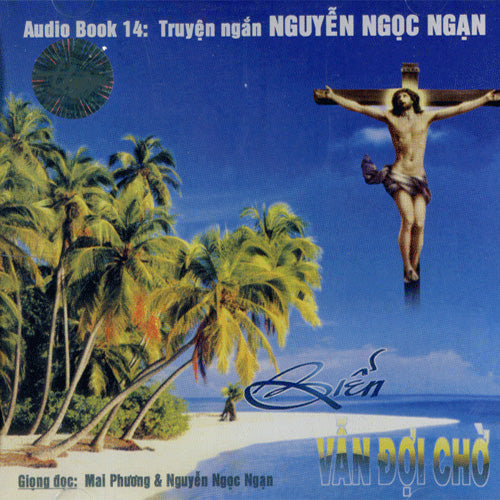 CD Audio Book - Nguyen Ngoc Ngan - Bien Van Doi Cho