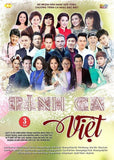 Tinh Ca Viet - 3 DVDs Ca Nhac