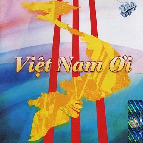 Viet Nam Oi - CD Asia