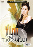 DVD - Y Lan - Nua Hon Thuong Dau