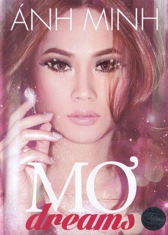 Anh Minh - Mo - Dreams - DVD Thuy Nga