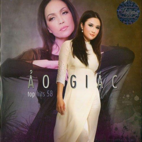 Top Hits 58 - Ao Giac - CD Thuy Nga