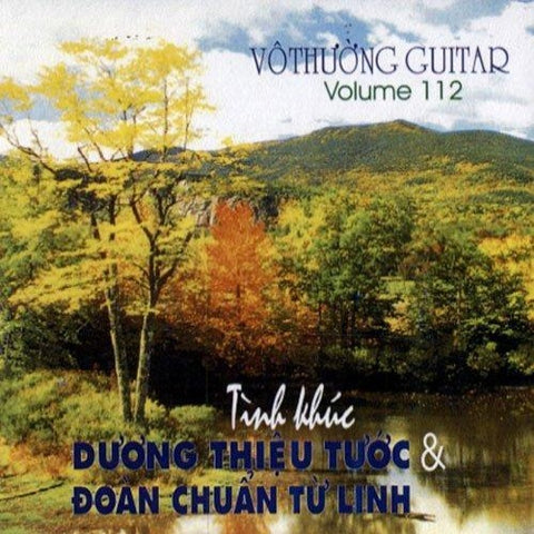 CD Vo Thuong Guitar 112 - Duong Thieu Tuoc Doan Chuan Tu Linh