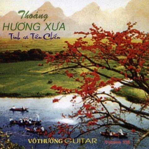CD Vo Thuong Guitar 138 - Thoang Huong Xua