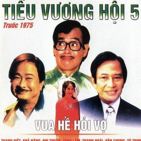Tieu Vuong Hoi 5 - CD